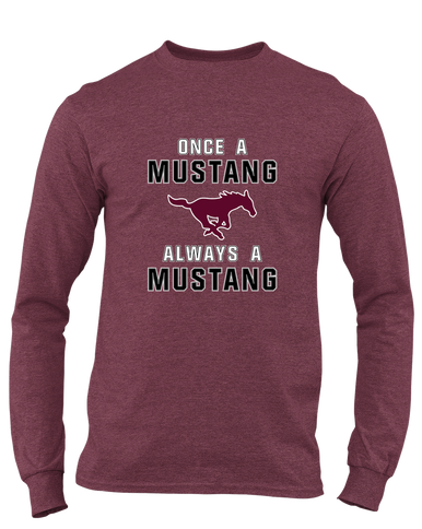 Clifton Mustangs Once A Men's LS T-Shirt