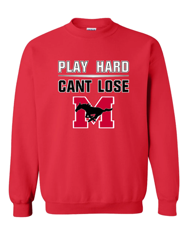 Munster Mustangs Play Hard, Can't Lose Men's Sweatshirt