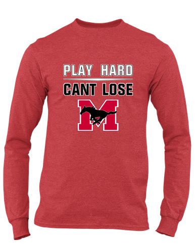 Munster Mustangs Play Hard, Can't Lose Men's LS T-Shirt