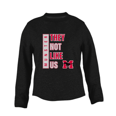 Munster Mustangs They Not Like Us #1 Women's Sweatshirt