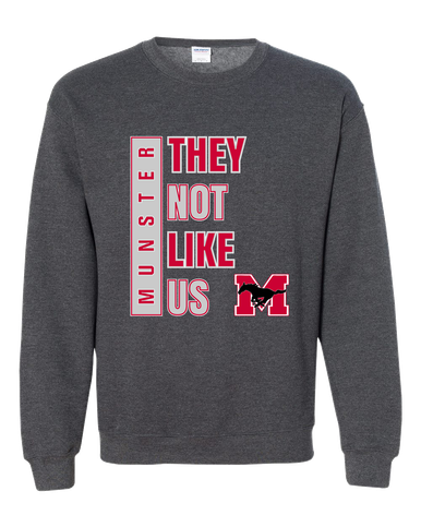 Munster Mustangs They Not Like Us #1 Men's Sweatshirt