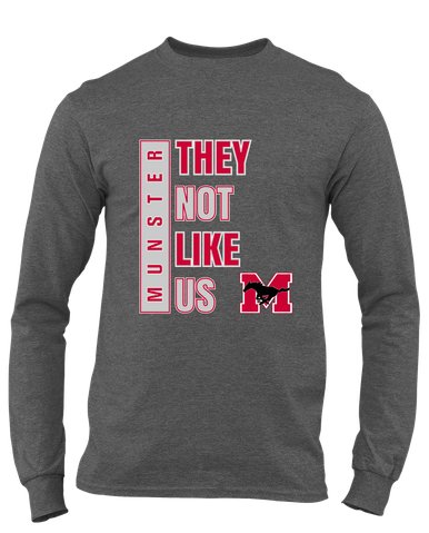 Munster Mustangs They Not Like Us #1 Men's LS T-Shirt