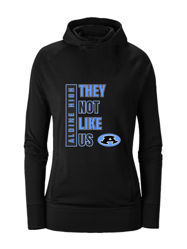 Aldine Mustangs They Not Like Us #1 Women's Hoodie