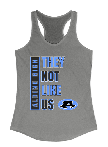 Aldine Mustangs They Not Like Us #1 Women's Tank Top