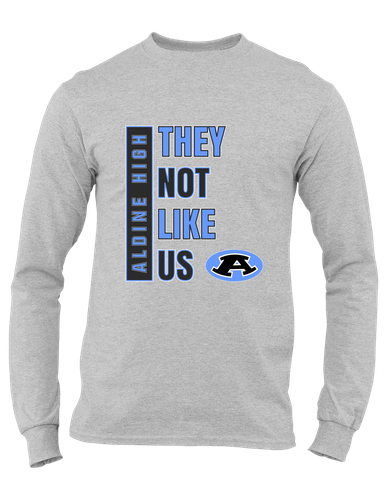 Aldine Mustangs They Not Like Us #1 Men's Premium LS T-Shirt