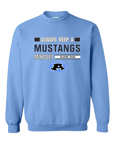 Aldine Mustangs Mindset Men's Sweatshirt