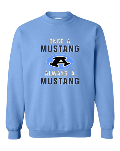 Aldine Mustangs Once A Men's Sweatshirt