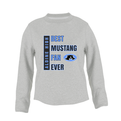 Aldine Mustangs Best Mustang Fan Women's Sweatshirt