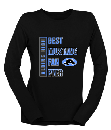 Aldine Mustangs Best Mustang Fan Women's Premium LS T-Shirt