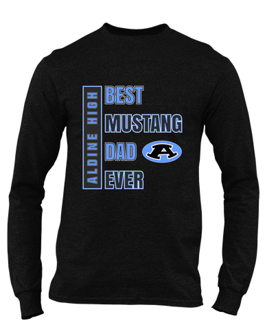 Aldine Mustangs Best Mustang Dad Men's Premium LS T-Shirt