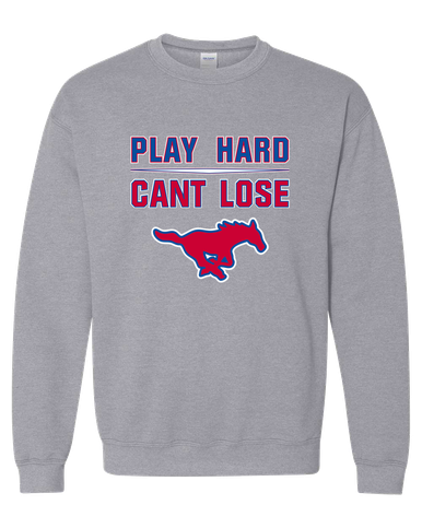Grapevine Mustangs Play Hard, Can't Lose Men's Sweatshirt