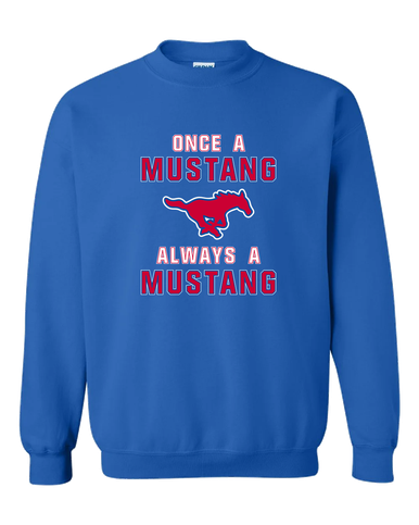 Grapevine Mustangs Once A Men's Sweatshirt