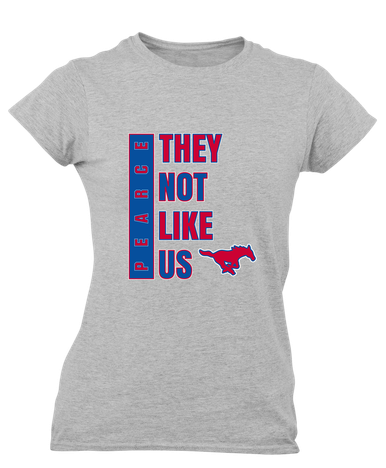 Pearce Mustangs They Not Like Us #1 Women's SS T-Shirt