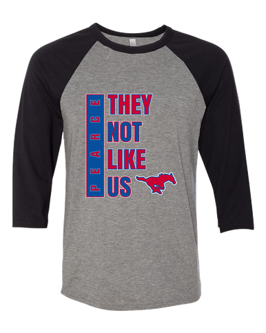 Pearce Mustangs They Not Like Us #1 Women's Baseball T-Shirt