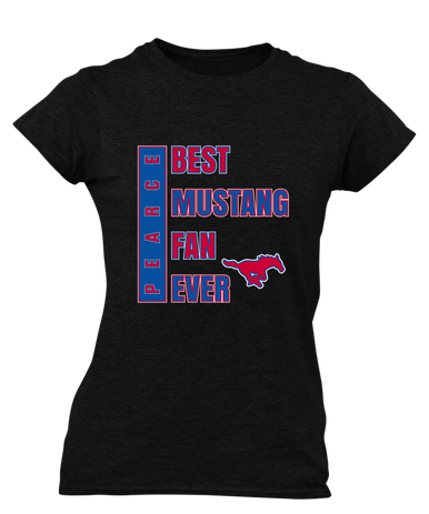 Pearce Mustangs Best Mustang Fan Women's SS T-Shirt