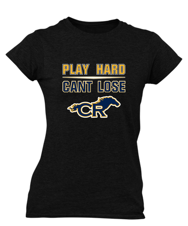 Cypress Ranch Mustangs Play Hard, Can't Lose Women's SS T-Shirt