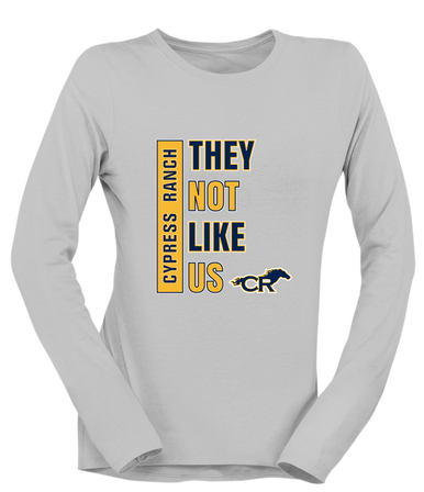 Cypress Ranch Mustangs They Not Like Us #1 Women's LS T-Shirt