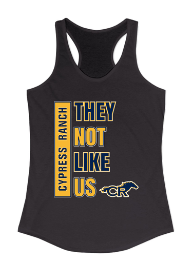 Cypress Ranch Mustangs They Not Like Us #1 Women's Tank Top