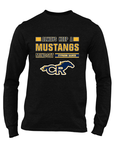 Cypress Ranch Mustangs Mindset Men's LS T-Shirt