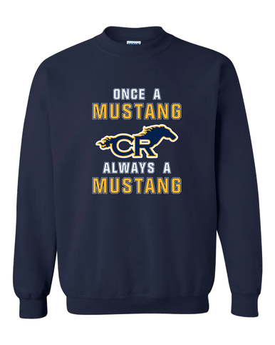 Cypress Ranch Mustangs Once A Men's Sweatshirt