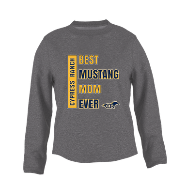 Cypress Ranch Mustangs Best Mustang Mom Women's Sweatshirt