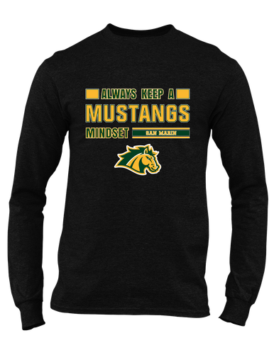 San Marin Mustangs Mindset Men's LS T-Shirt