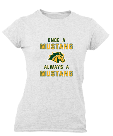 San Marin Mustangs Once A Women's SS T-Shirt