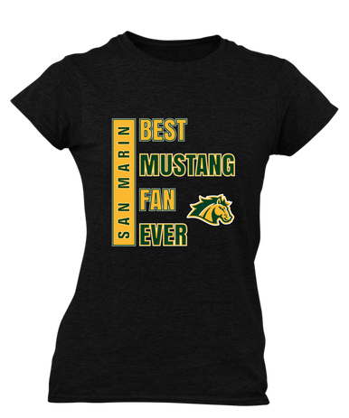 San Marin Mustangs Best Mustang Fan Women's SS T-Shirt