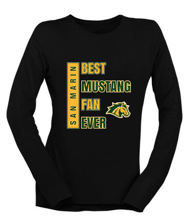 San Marin Mustangs Best Mustang Fan Women's LS T-Shirt