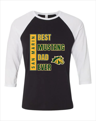 San Marin Mustangs Best Mustang Dad Men's Baseball T-Shirt