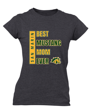 San Marin Mustangs Best Mustang Mom Women's SS T-Shirt