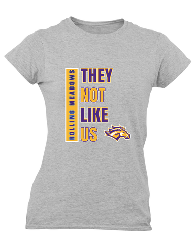 Rolling Meadows Mustangs They Not Like Us #1 Women's SS T-Shirt