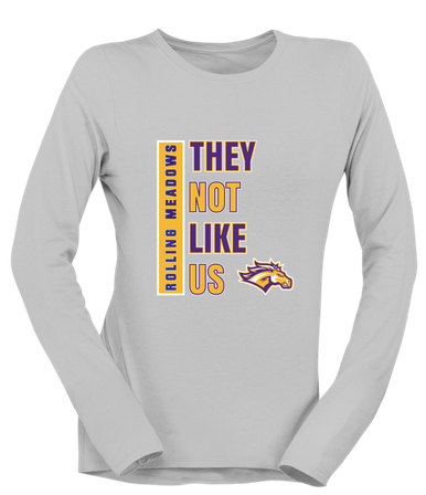 Rolling Meadows Mustangs They Not Like Us #1 Women's LS T-Shirt