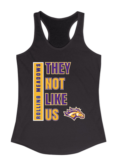 Rolling Meadows Mustangs They Not Like Us #1 Women's Tank Top