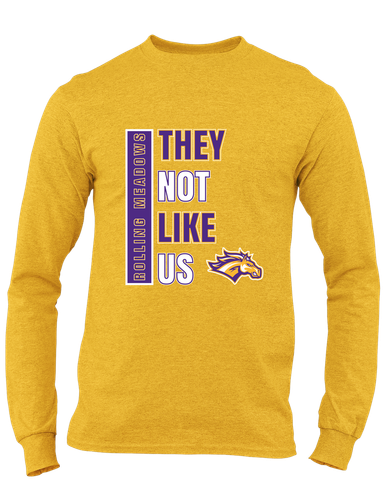 Rolling Meadows Mustangs They Not Like Us #1 Men's LS T-Shirt