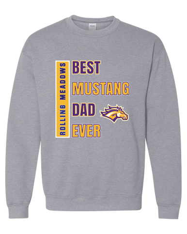 Rolling Meadows Mustangs Best Mustang Dad Men's Sweatshirt