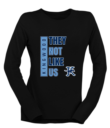 Kingwood Mustangs They Not Like Us #1 Women's Premium LS T-Shirt