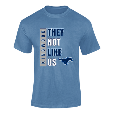 Kingwood Mustangs They Not Like Us #1 Men's Premium SS T-Shirt