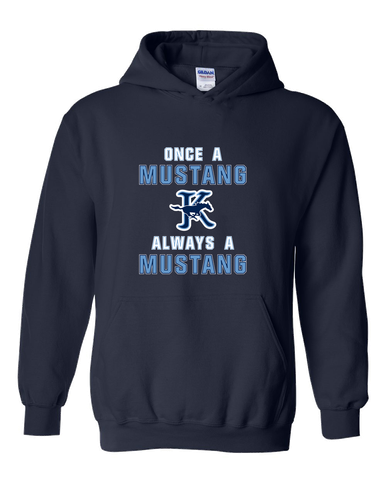 Kingwood Mustangs Once A Men's Hoodie