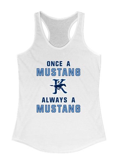 Kingwood Mustangs Once A Women's Tank Top