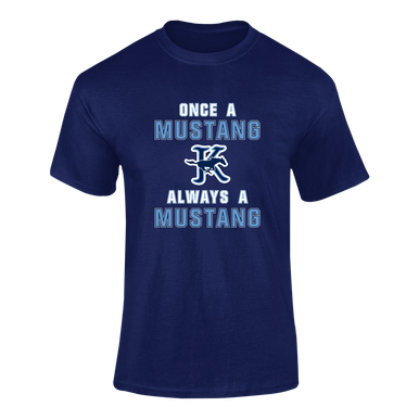Kingwood Mustangs Once A Men's SS T-Shirt