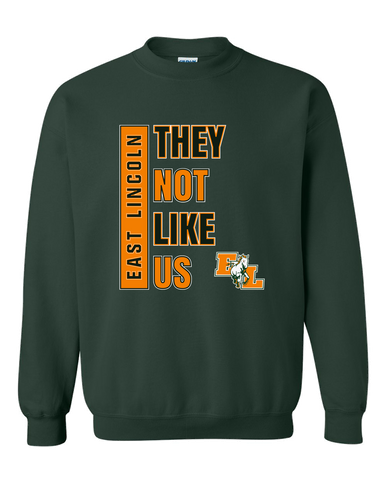 East Lincoln Mustangs They Not Like Us #1 Men's Sweatshirt