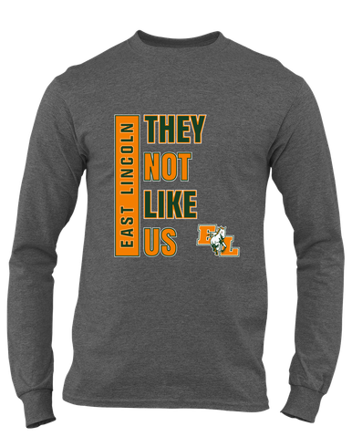 East Lincoln Mustangs They Not Like Us #1 Men's Premium LS T-Shirt