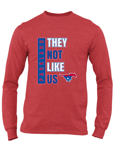Parkland Mustangs They Not Like Us #1 Men's LS T-Shirt