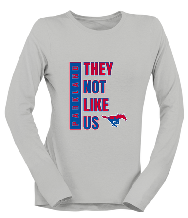 Parkland Mustangs They Not Like Us #1 Women's Premium LS T-Shirt