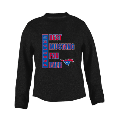 Parkland Mustangs Best Mustang Fan Women's Sweatshirt