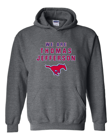 Thomas Jefferson Mustangs We Are Men's Hoodie