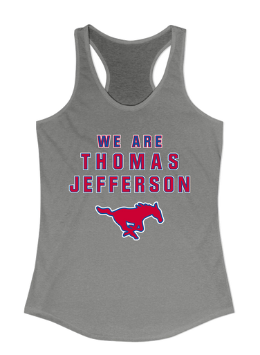 Thomas Jefferson Mustangs We Are Women's Tank Top