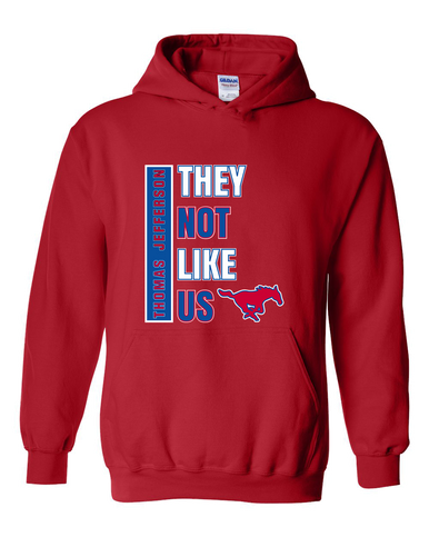 Thomas Jefferson Mustangs They Not Like Us #1 Men's Hoodie