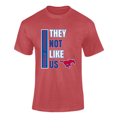 Thomas Jefferson Mustangs They Not Like Us #1 Men's SS T-Shirt